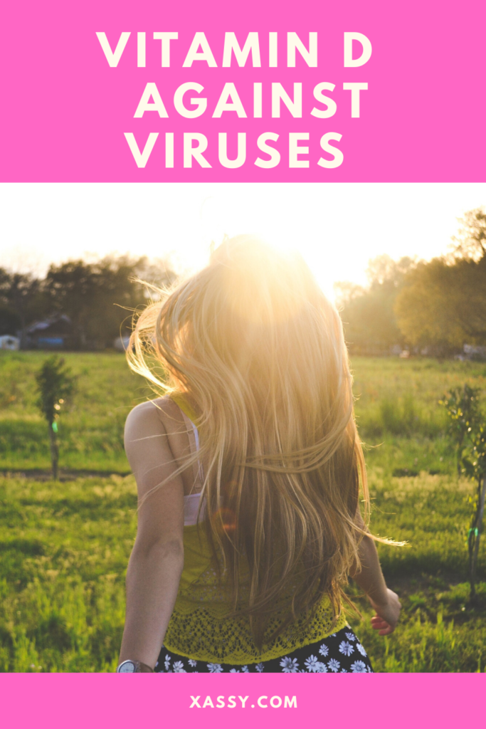 Vitamin D helps against viruses